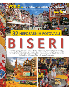 BISERI - VODIČ ZA MOTORISTE, AVTOMOBILISTE IN AVTODOMARJE
